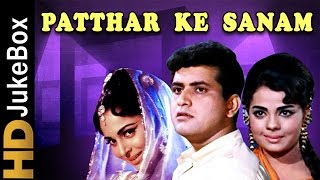 Patthar Ke Sanam 1967  Full Video Songs Jukebox  Manoj Kumar Waheeda Rehman Mumtaz [upl. by Audley948]