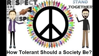 Toleration How Tolerant Should A Society Be [upl. by Arline]