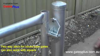 Gate Latch 2 way for round pipe and square [upl. by Rafaelia]