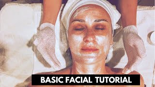 Basic Facial Tutorial [upl. by Janice316]