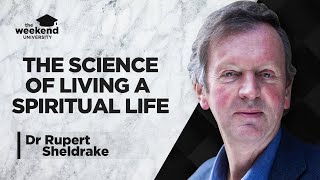 Science and Spiritual Practices  Dr Rupert Sheldrake [upl. by Crescen]